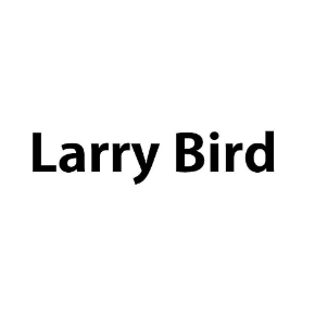 LARRY BIRD