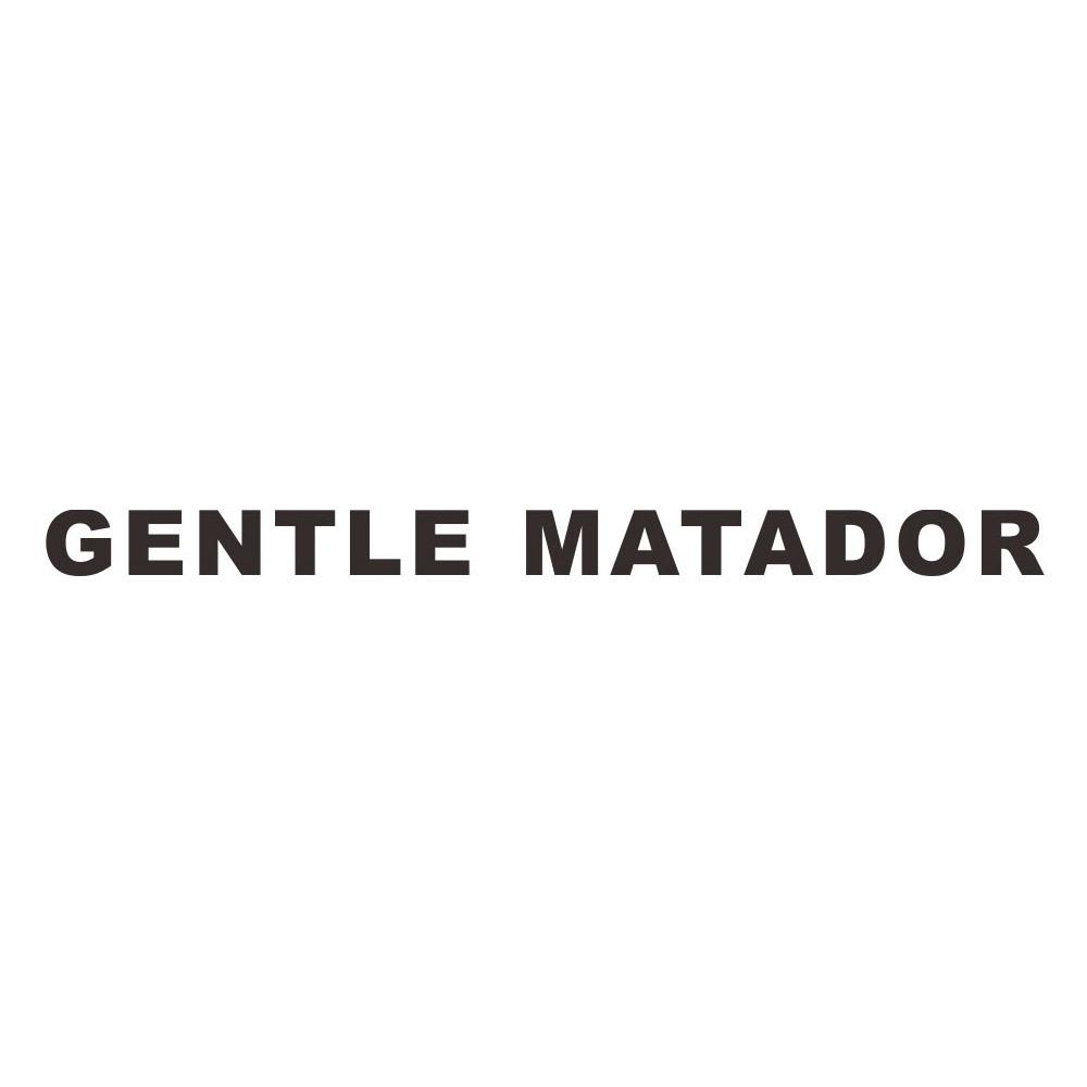 GENTLE MATADOR
