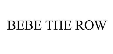 BEBE THE ROW