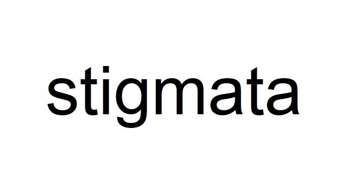 STIGMATA