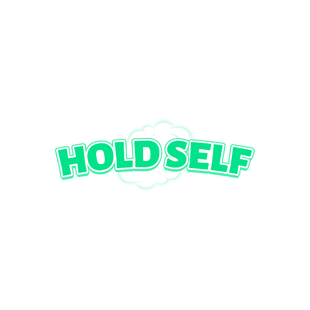 HOLD SELF